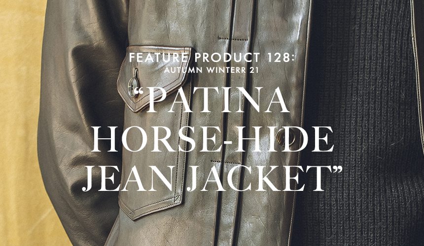 【超新作】 oldjoe PATINA HORSE-HIDE JEAN JACKET レザージャケット